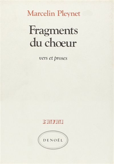Fragments du chœur : vers et proses