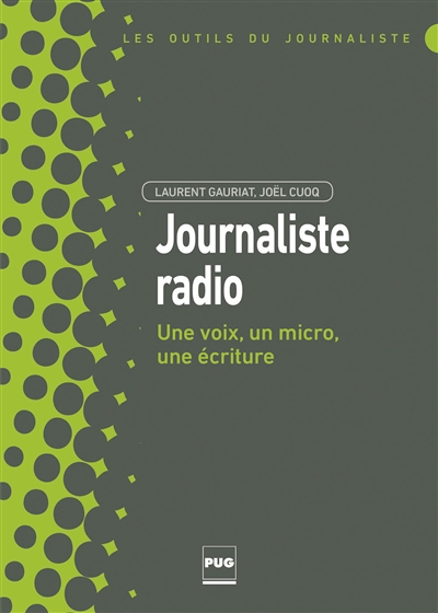 Journaliste radio : une voix, un micro, une écriture