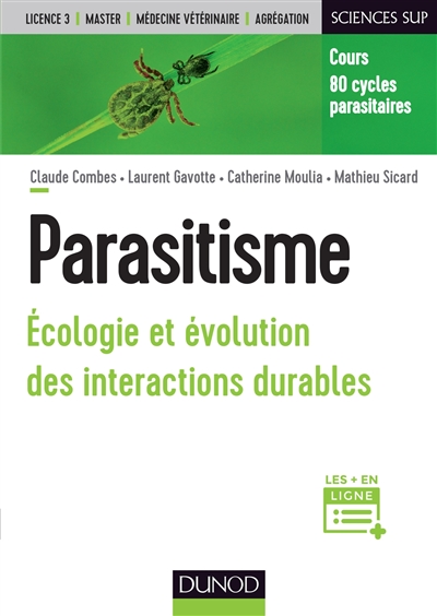 Parasitisme : écologie et évolution des interactions durables
