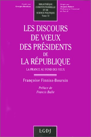 Les discours de voeux des présidents de la République : la France au fond des yeux
