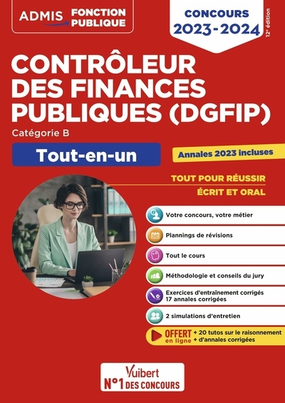 Contrôleur des finances publiques (DGFIP) : concours 2023-2024 : [catégorie B] : tout-en-un