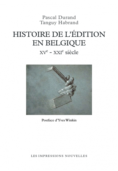 Histoire de l'édition en Belgique, XVe - XXIe siècle
