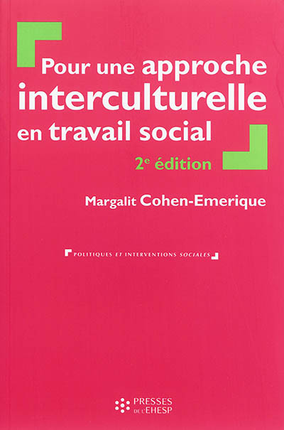 Pour une approche interculturelle en travail social théories et pratiques