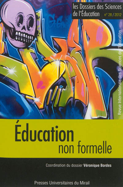 Dossiers des sciences de l'éducation (Les). . 28 , Education non formelle