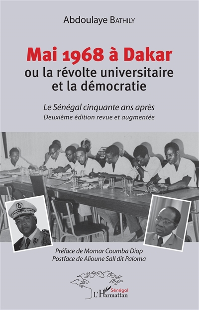 Mai 1968 à Dakar ou La révolte universitaire et la démocratie : le Sénégal cinquante ans après