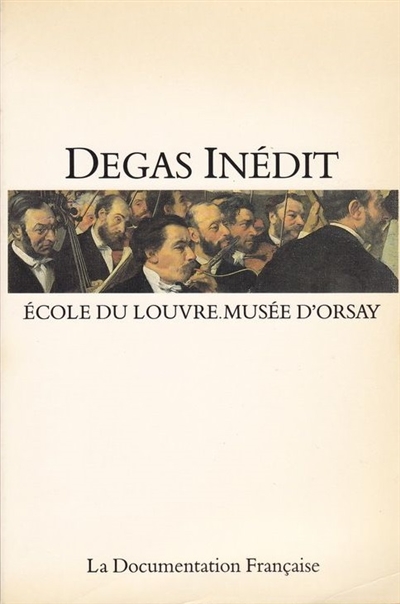 Degas inédit : actes