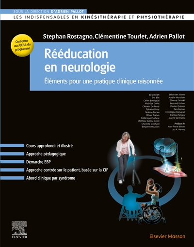 Réeducation en neurologie : éléments pour une pratique clinique raisonnée
