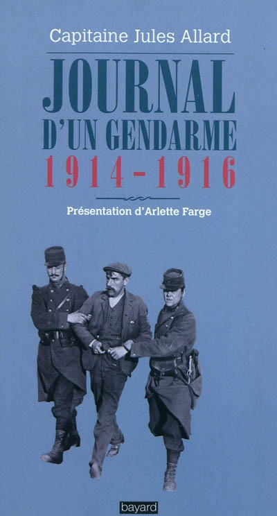 Journal d'un gendarme au front : 1914-1916
