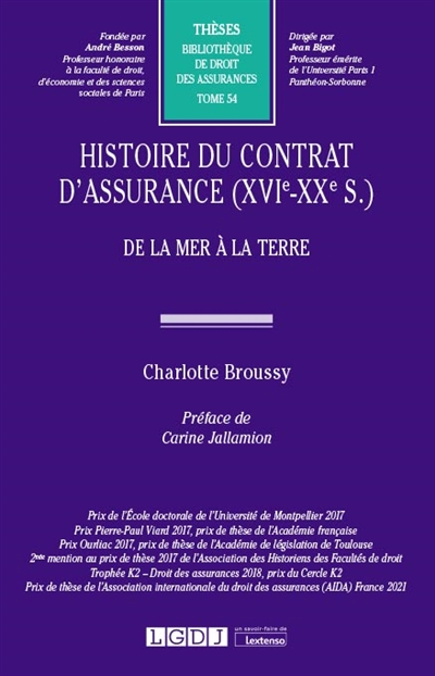 Histoire du contrat d'assurance, XVIe-XXe s. : de la mer à la terre