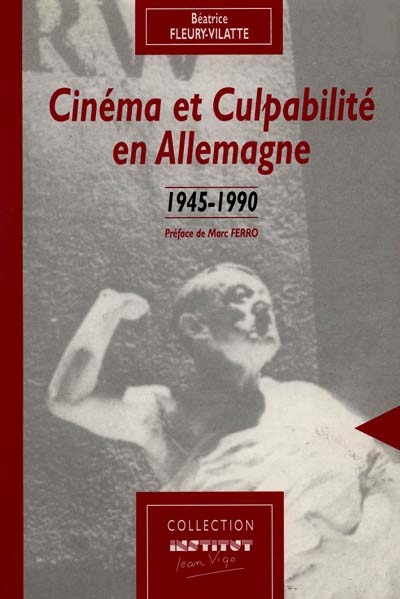 Cinéma et culpabilité en Allemagne, 1945-1990