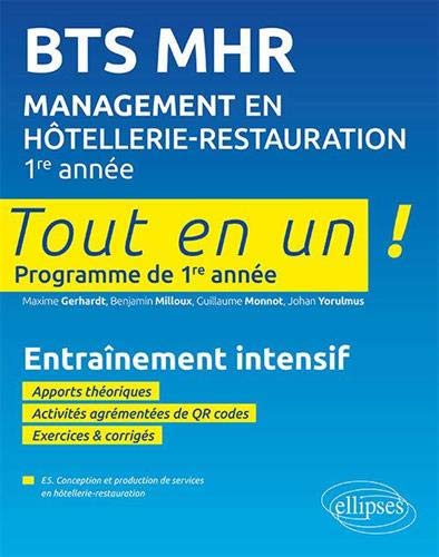 BTS MHR management en hôtellerie-restauration, 1re année : tout en un programme de 1re année : entraînement intensif