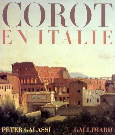 Corot en Italie : la peinture de plein air et la tradition classique