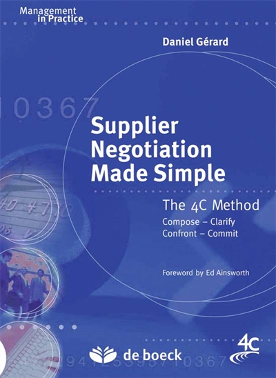 Supplier negotiation made simple : the 4 C method