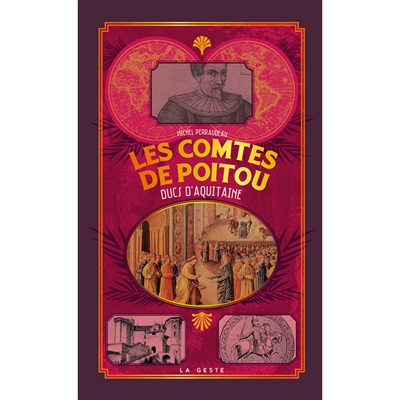 Histoire des comtes de Poitou