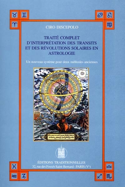 Traité complet d'interprétation des transits et des révolutions solaires en astrologie