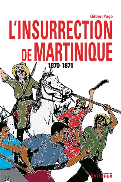 L'insurrection de Martinique, 1870-1871