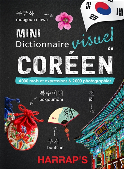 Mini dictionnaire visuel de coréen : 4000 mots et expressions & 2000 photographies