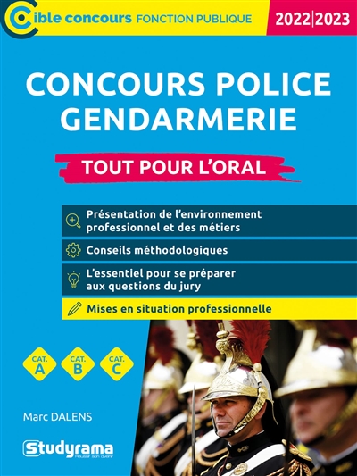 Concours police, gendarmerie : tout pour l'oral