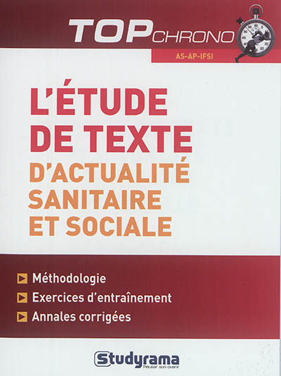 L'étude de texte d'actualité sanitaire et sociale : AS-AP-IFSI