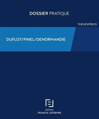 Dispositif Duflot-Pinel-Denormandie