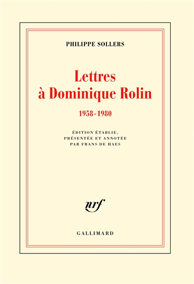 Lettres à Dominique Rolin : 1958-1980