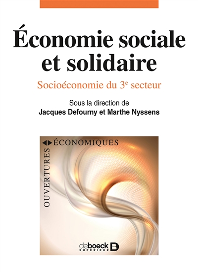 Economie sociale et solidaire : socioéconomie du 3ème secteur