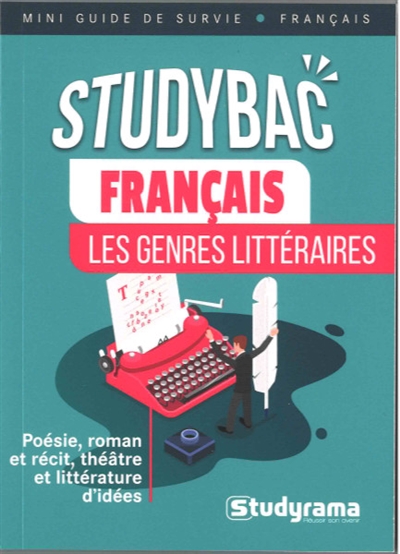 Français : les genres littéraires : poésie, roman, théâtre et mouvements littéraires