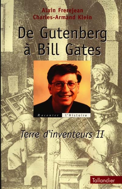 De Gutenberg à Bill Gates