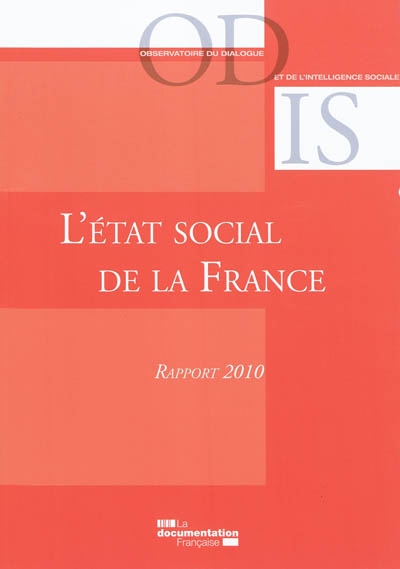 L'état social de la France : rapport 2010 : mise en perspective historique et géographique