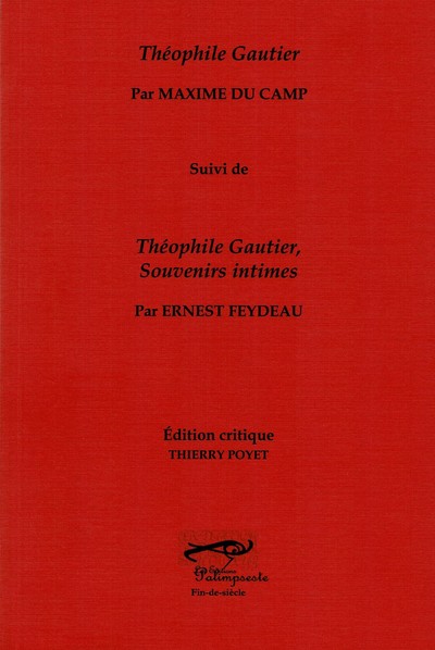Théophile Gautier Théophile Gautier, souvenirs intimes