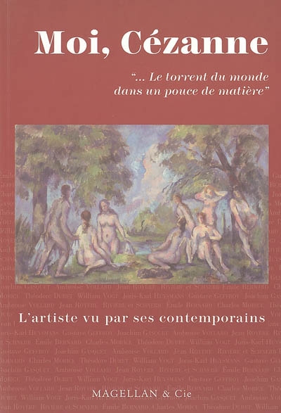 Moi, Cézanne : "le torrent du monde dans un pouce de matière"