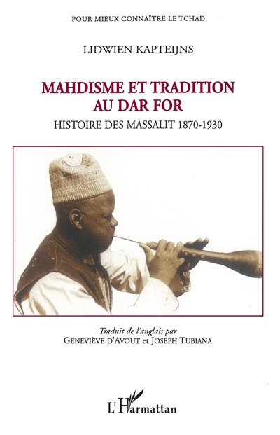 Mahdisme et tradition au Dar For : histoire des Massalit, 1870-1930