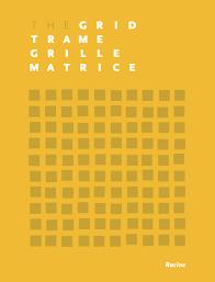 The grid = = Trame = Grille = Matrice