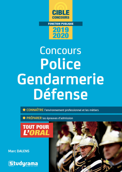 Concours Police, gendarmerie, défense : tout pour l'oral