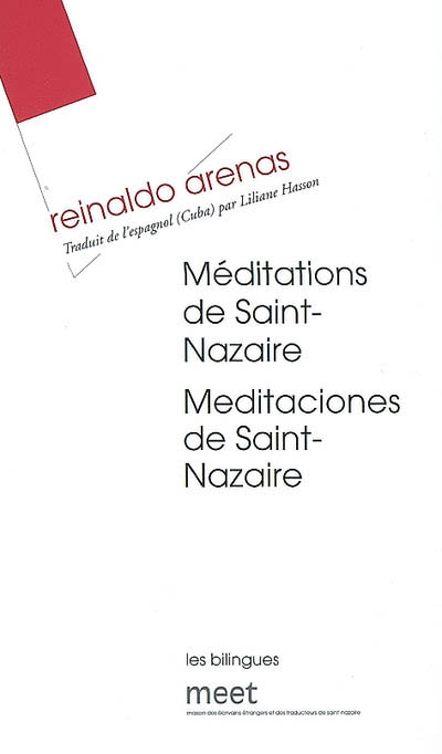 Méditations de Saint-Nazaire ; Meditaciones de Saint-Nazaire