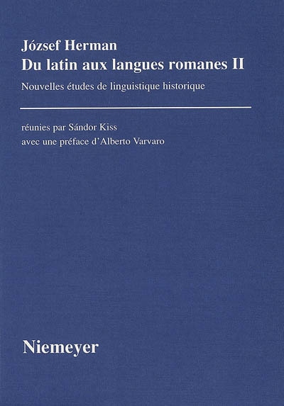 Du latin aux langues romanes II : nouvelles études de linguistique historique