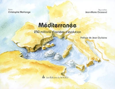 Méditerranée : 250 millions d'années d'évolution