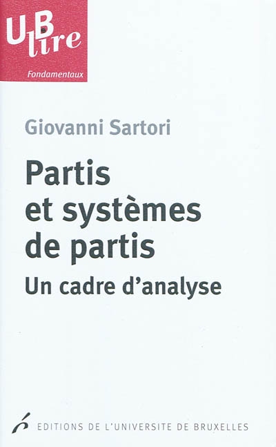 Partis et systèmes de partis : un cadre d'analyse