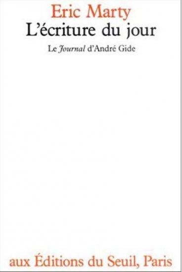L'Écriture du jour : le "Journal" d'André Gide