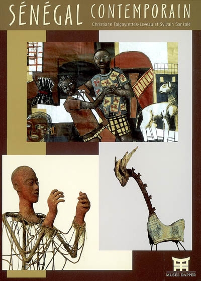Sénégal contemporain : [exposition, Musée Dapper, Paris, 27 avril-13 juillet 2006]