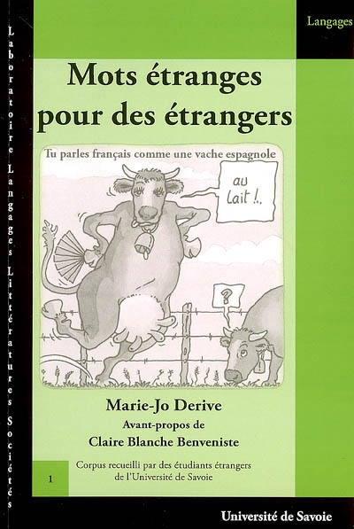 Mots étranges pour des étrangers : corpus recueilli par des étudiants étrangers de l'Université de Savoie