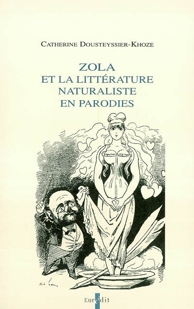Zola et la littérature naturaliste en parodies
