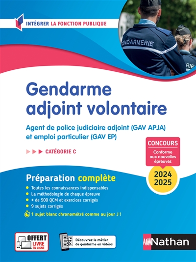 Gendarme adjoint volontaire : agent de police judiciaire adjoint (GAV APJA) et emploi particulier (GAV EP), catégorie C : concours 2024-2025