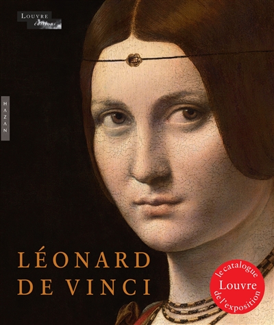 Léonard de Vinci : le catalogue de l'exposition