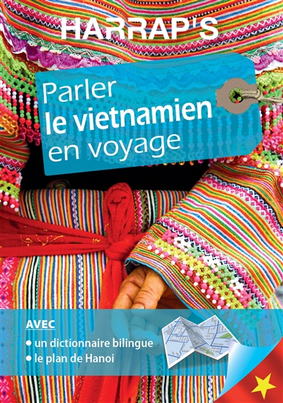 Harrap's parler le vietnamien en voyage