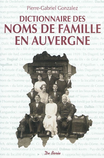Dictionnaire des noms de famille en Auvergne et aux confins du Massif Central