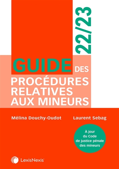 Guide des procédures relatives aux mineurs : 2022/2023