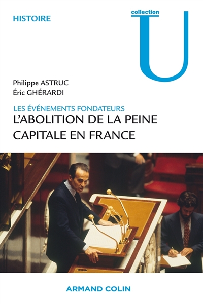 L'abolition de la peine capitale en France (9 octobre 1981)