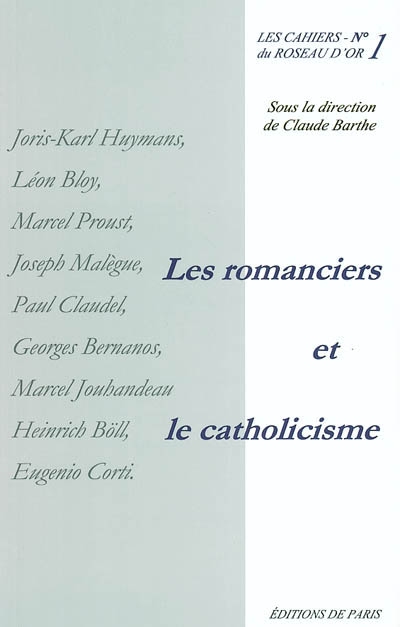 Les romanciers et le catholicisme