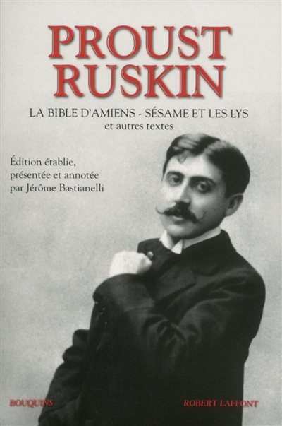 Proust, Ruskin